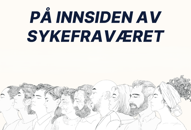 Frokostmøte: På innsiden av sykefraværet